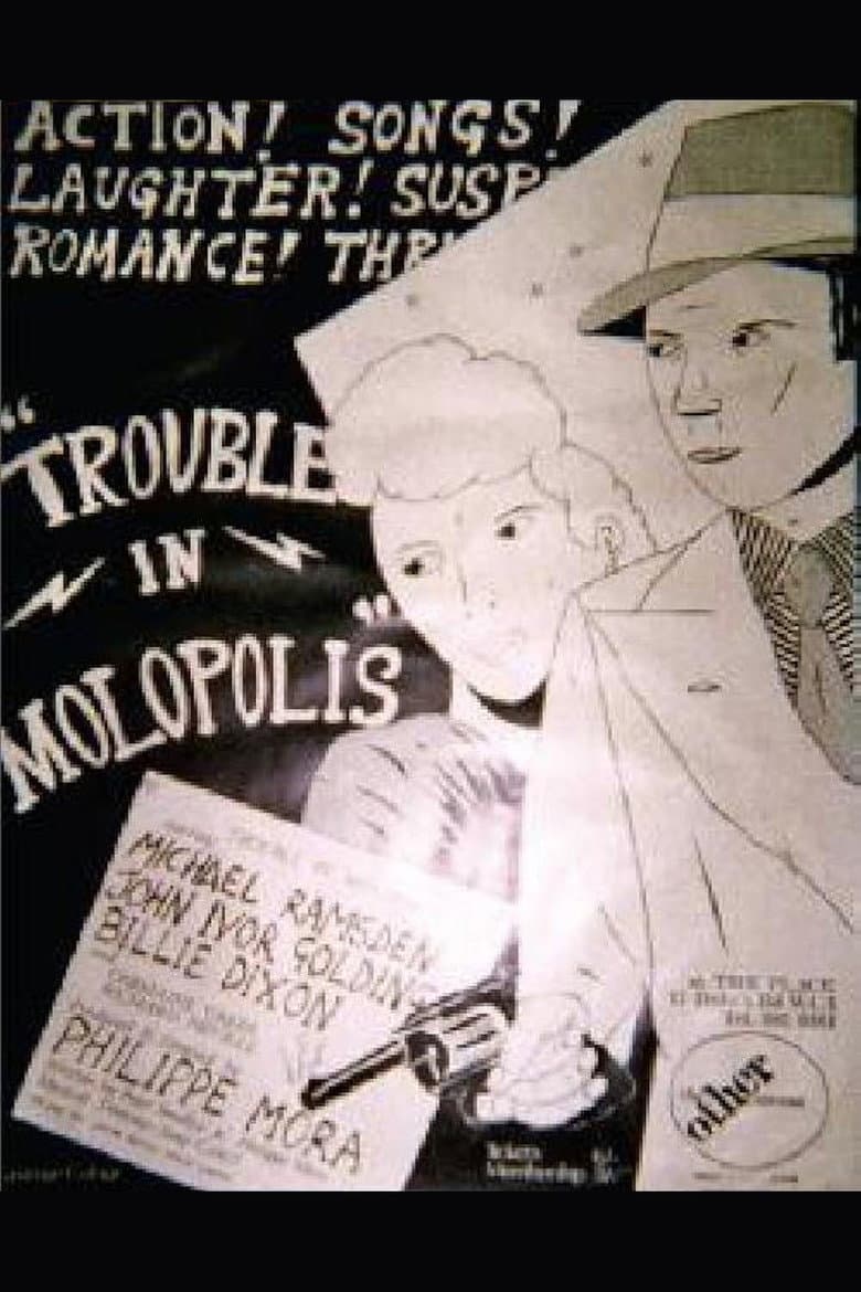 Trouble in Molopolis poster