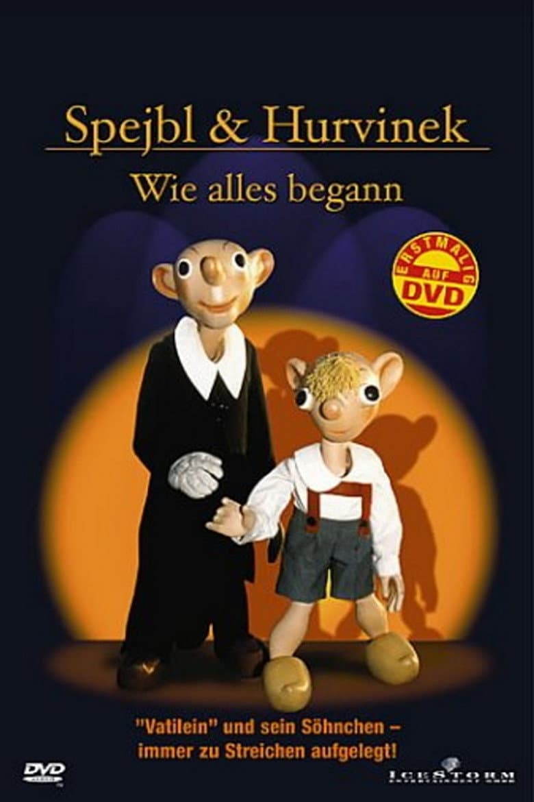 Spejbl & Hurvinek – Wie alles begann poster