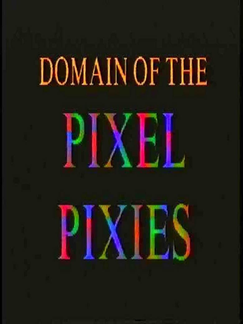 Domain of the Pixel Pixies poster