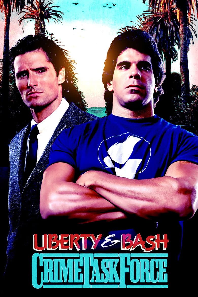 Liberty & Bash poster