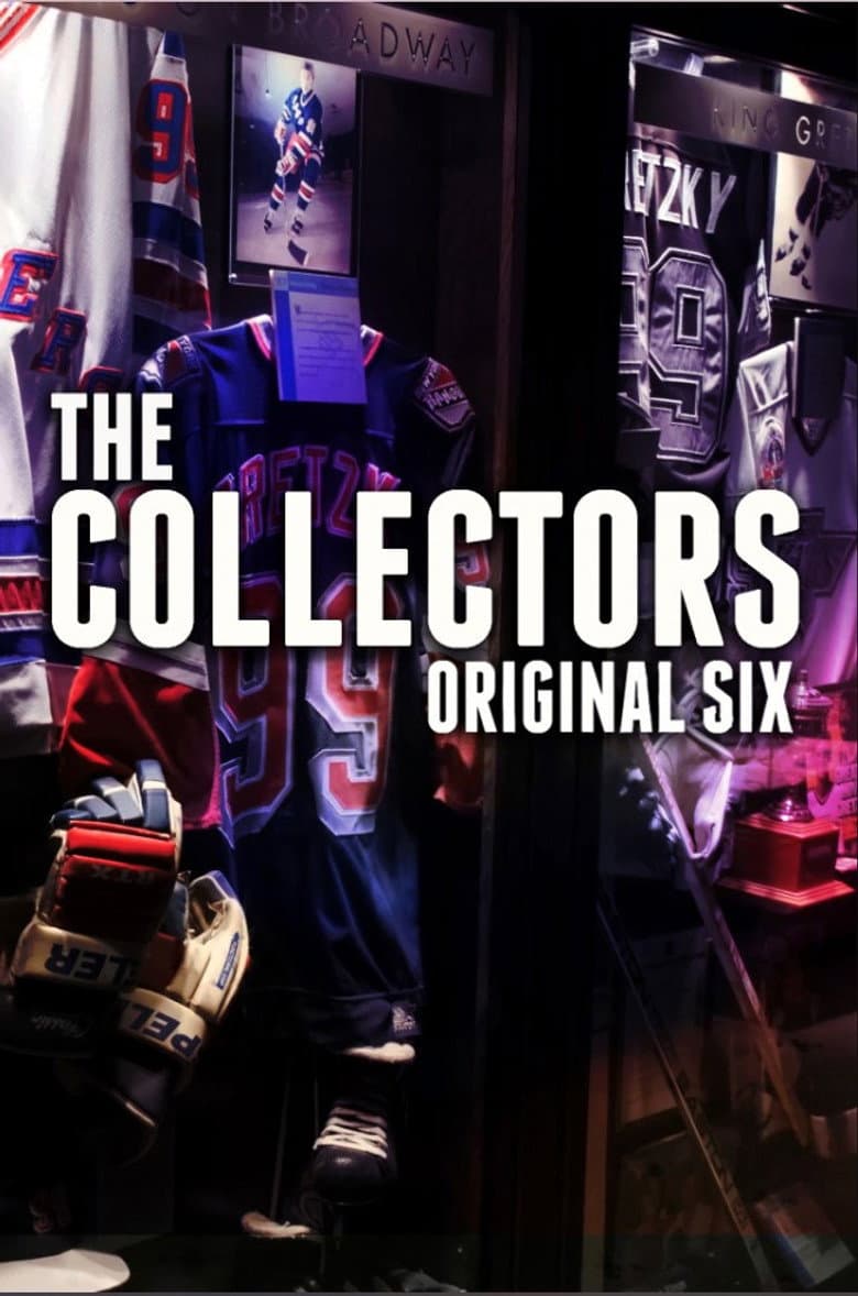 The Collectors: Original Six poster