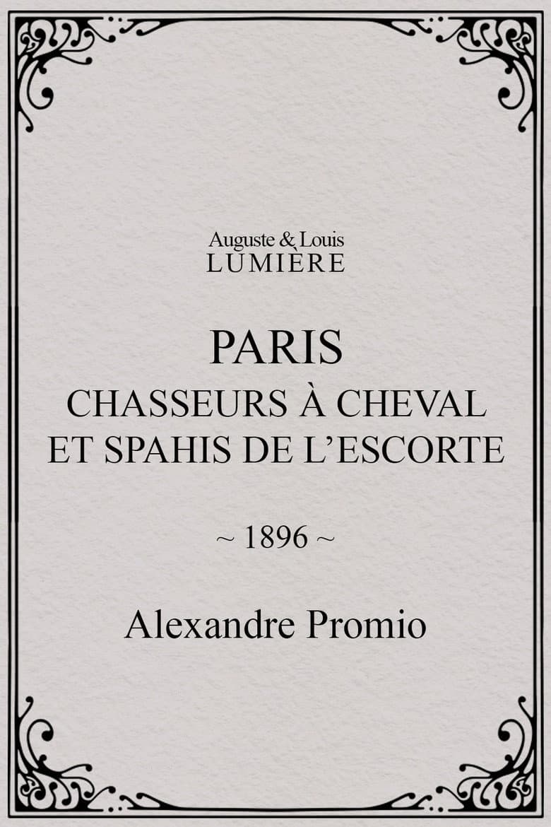 Paris : chasseurs à cheval et spahis de l’escorte poster