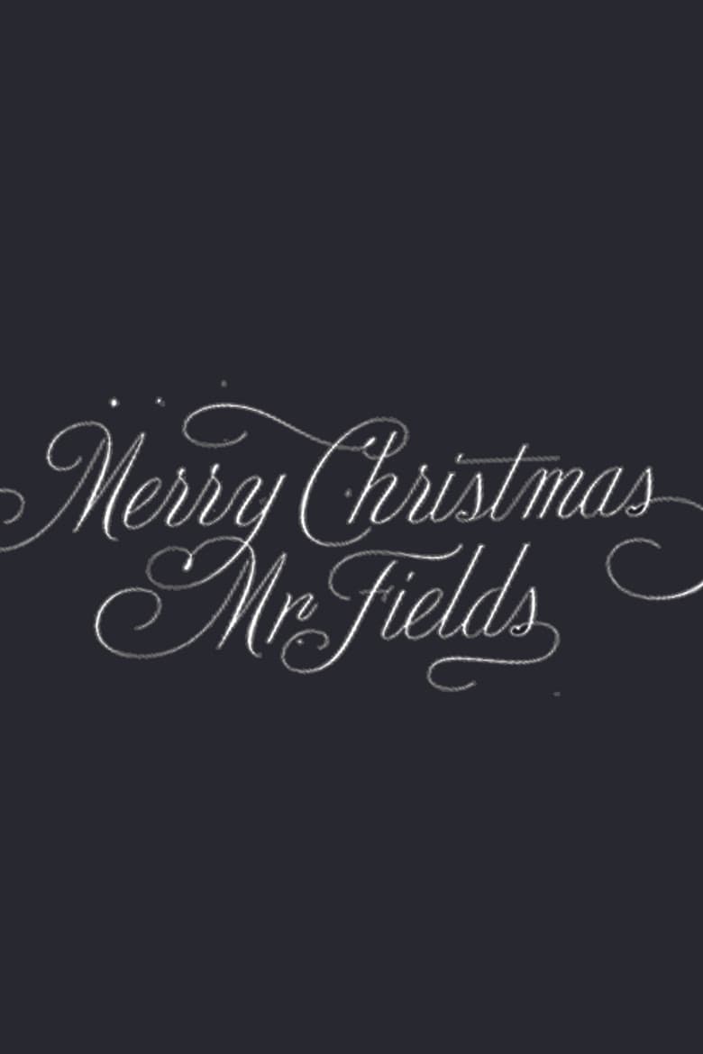 Merry Christmas, Mr. Fields poster