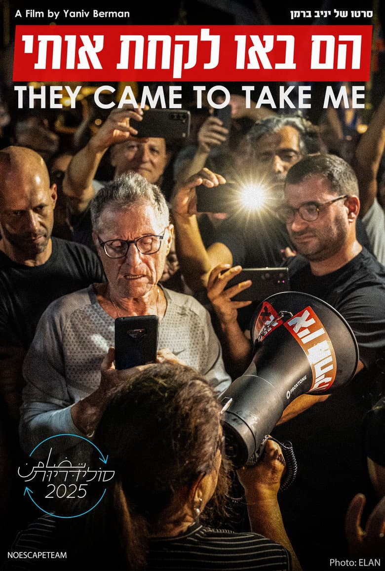 They Came to Take Me poster