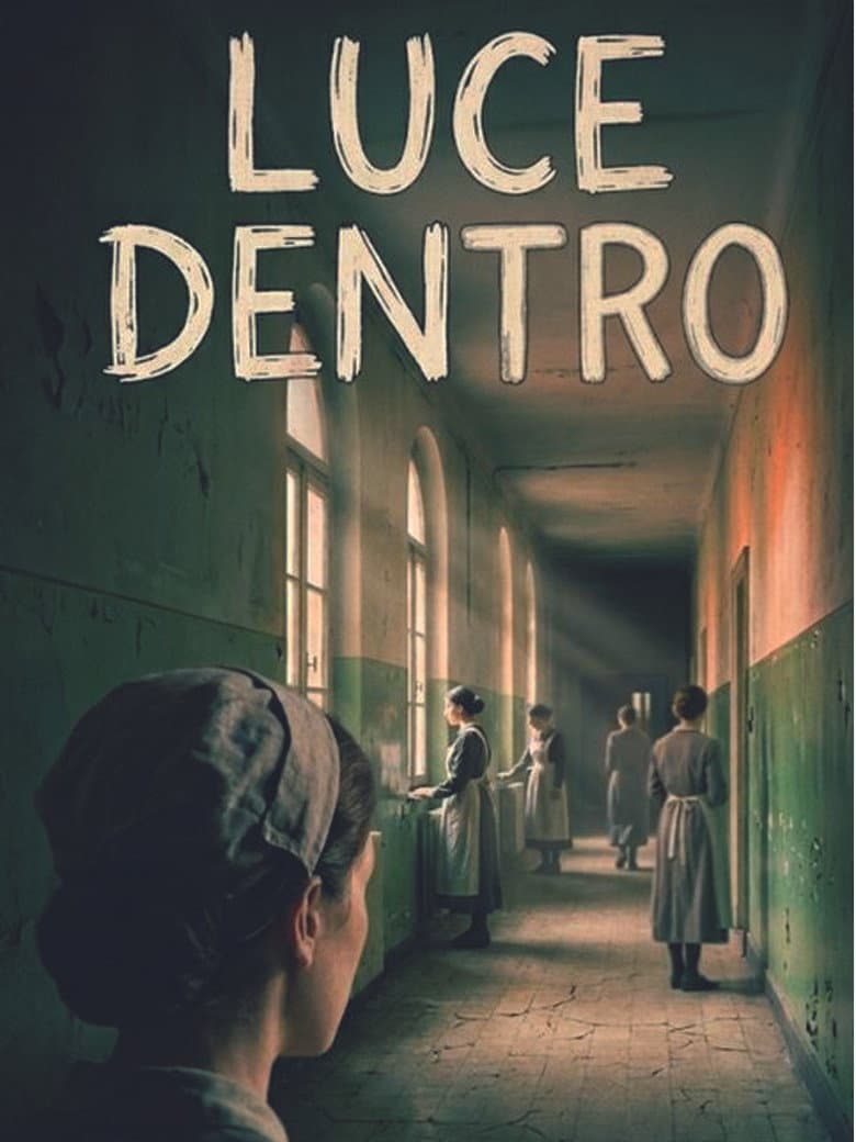 Luce Dentro poster