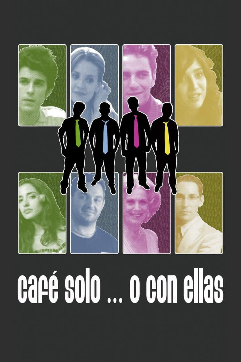 Café solo... o con ellas poster