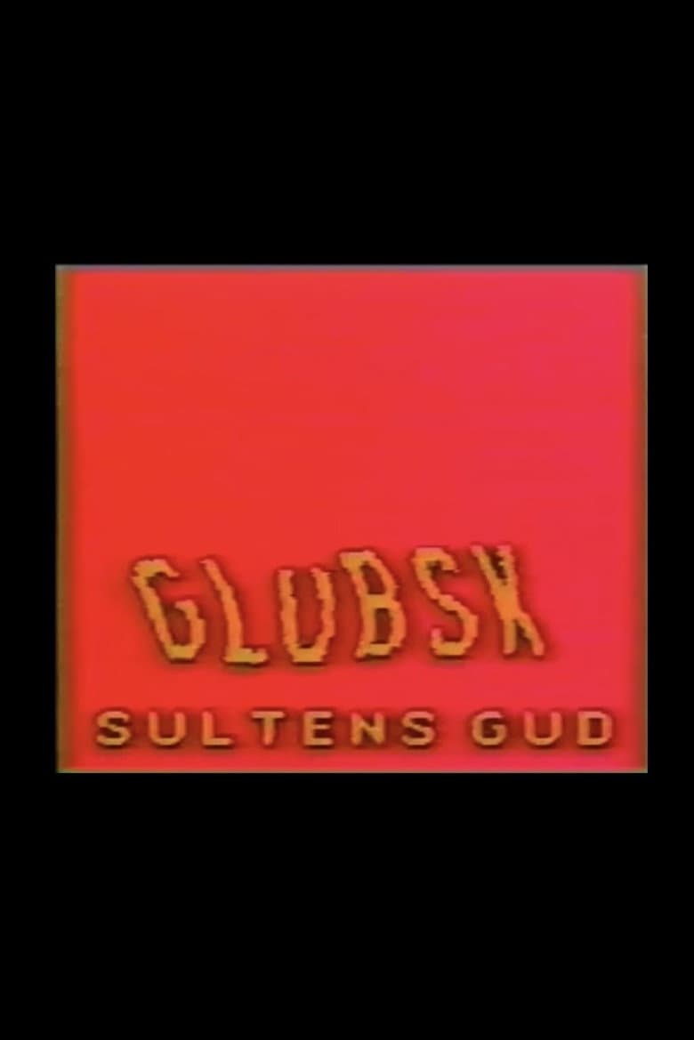 Glubsk, Sultens Gud poster