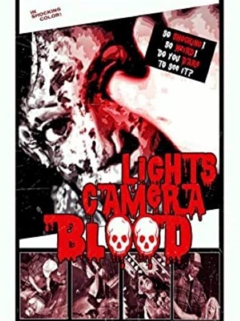 Lights Camera Blood! poster