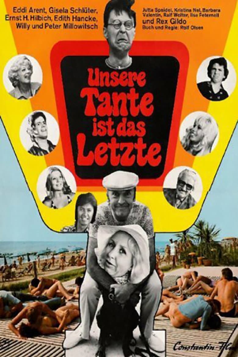 Unsere Tante ist das Letzte poster