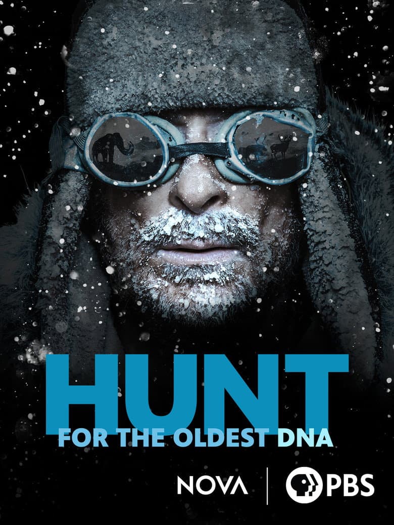 The Hunt for the Oldest DNA poster