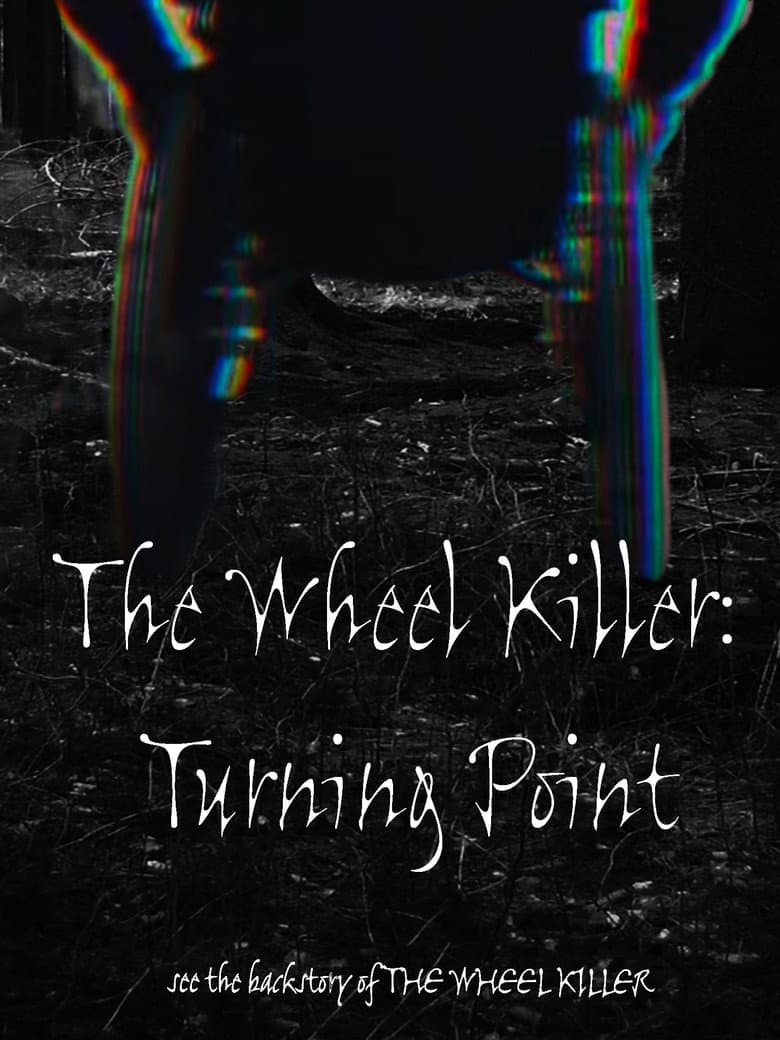 The Wheel killer: Turning point poster