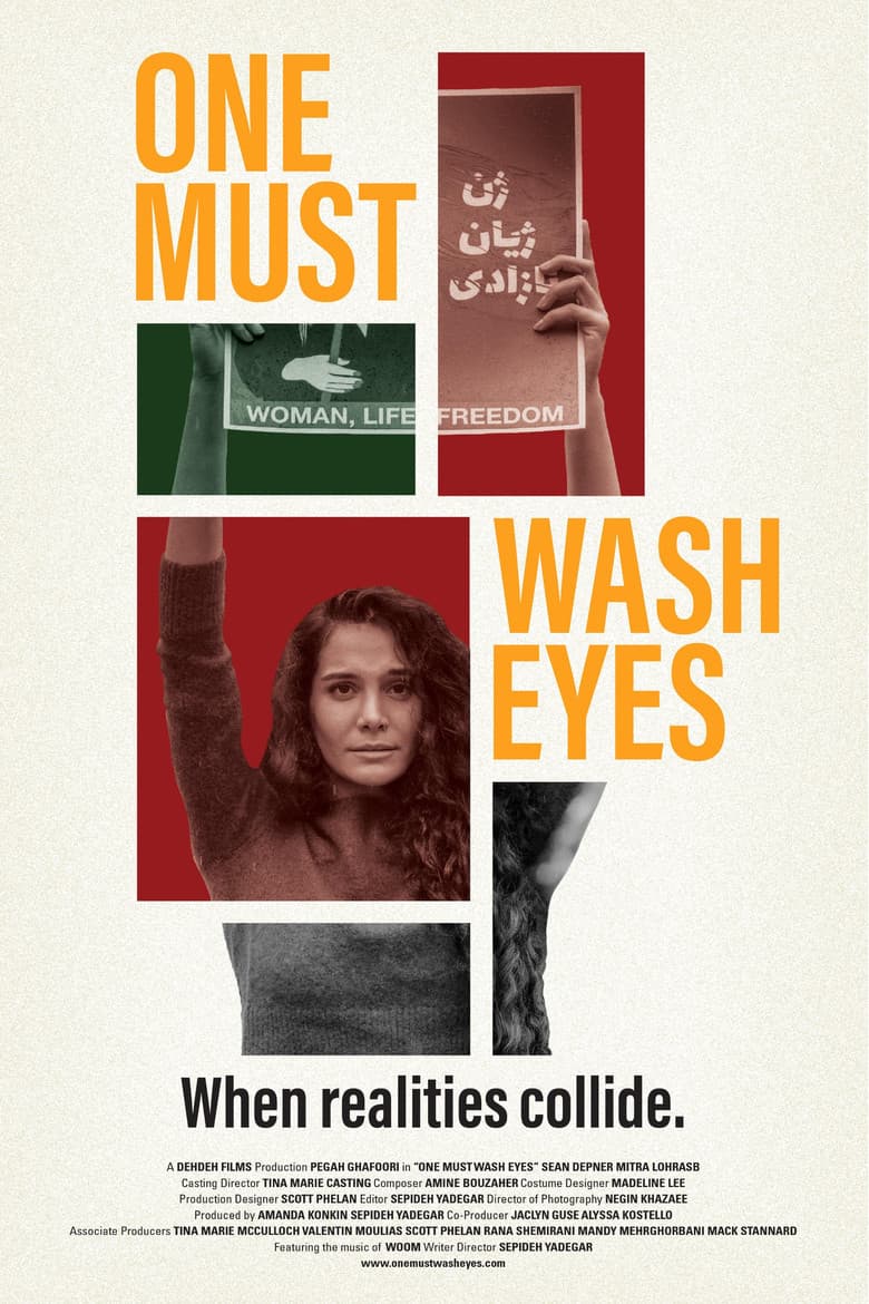 One Must Wash Eyes poster