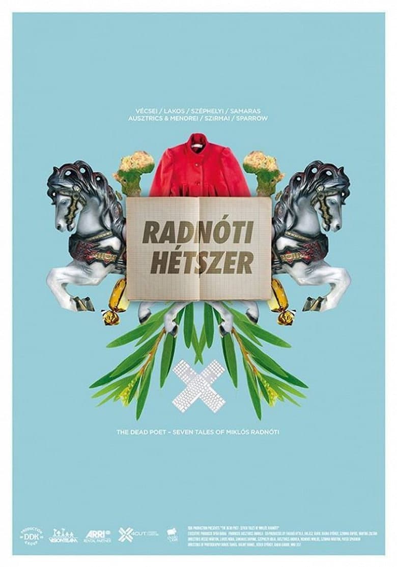 The Dead Poet: Seven Tales of Miklos Radnoti poster