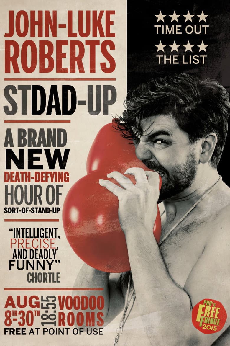 John-Luke Roberts: Stdad-Up poster