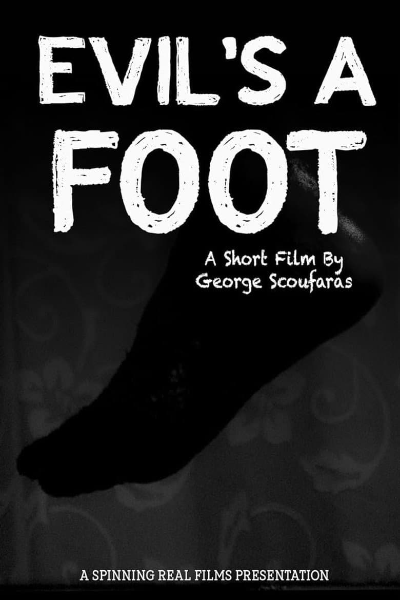 Evil's a Foot poster