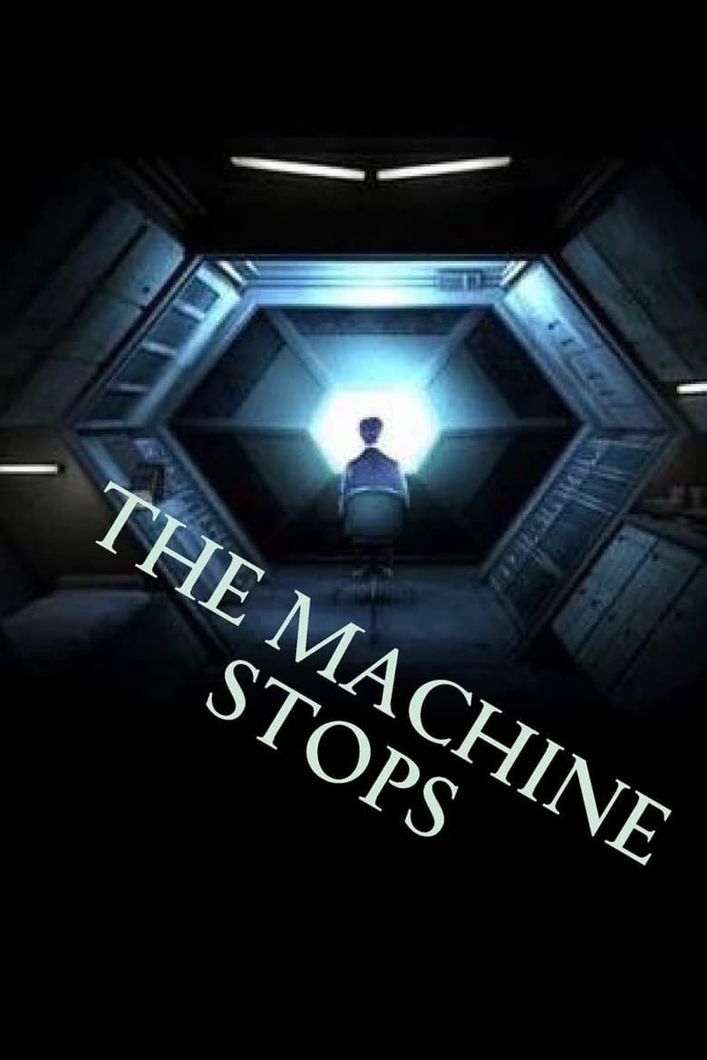 The Machine Stops poster