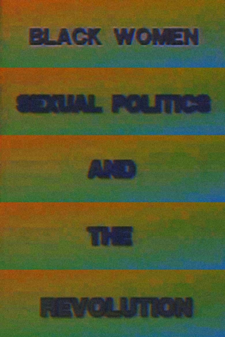 Black Women, Sexual Politics and the Revolution poster