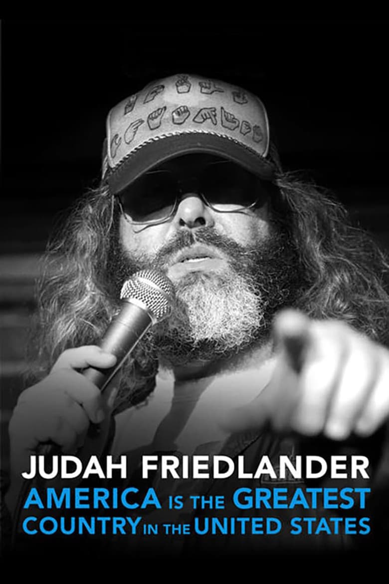 Judah Friedlander: America Is the Greatest Country in the United States poster