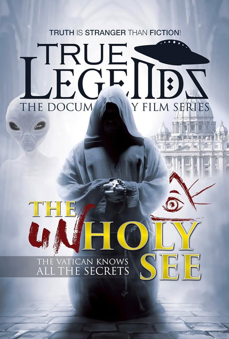 True Legends – Episode 2: The UnHoly See poster