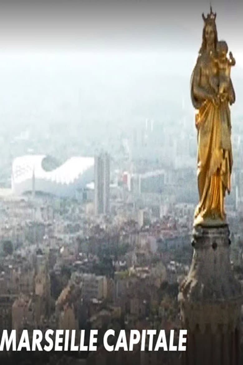 Marseille Capitale poster