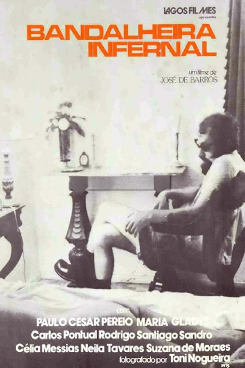 Bandalheira Infernal poster