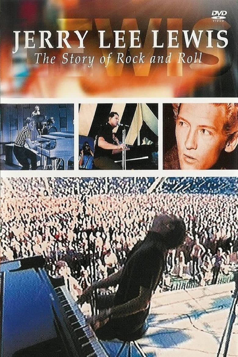 Jerry Lee Lewis: The Story of Rock and Roll poster