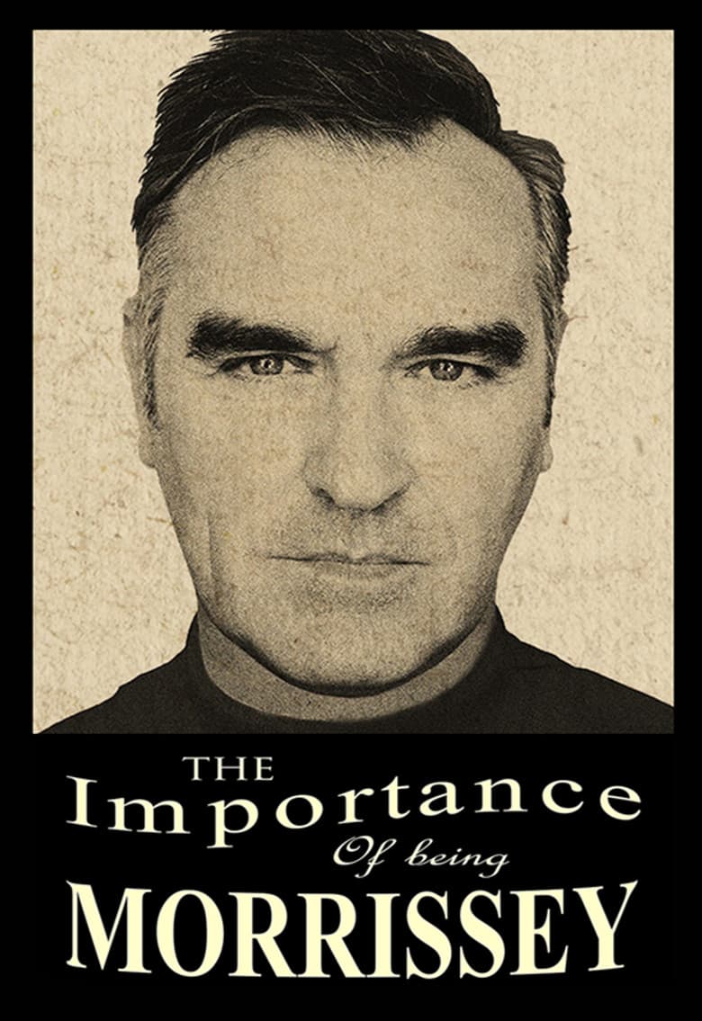 The Importance of Being Morrissey poster