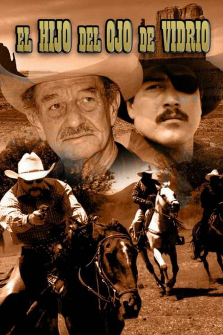 El Hijo Del Ojo De Vidrio poster
