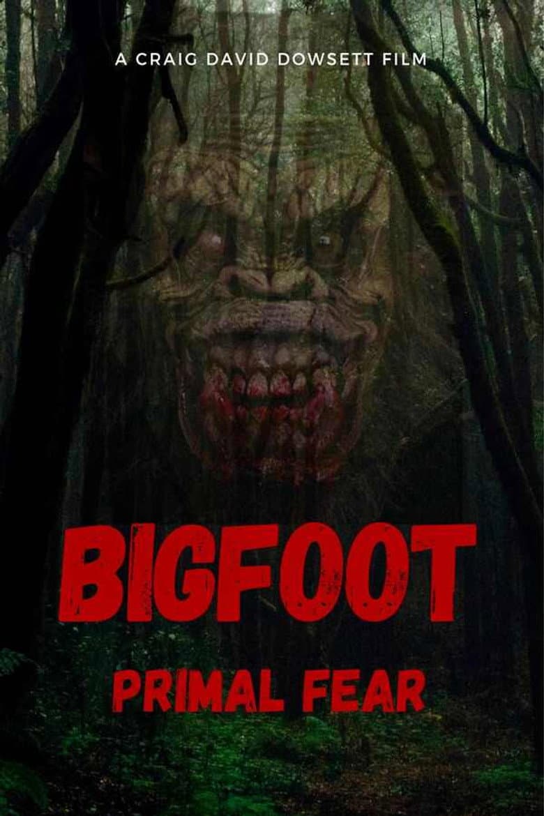 Bigfoot Primal Fear poster
