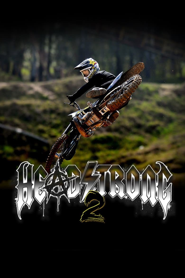 Headstrong 2 poster
