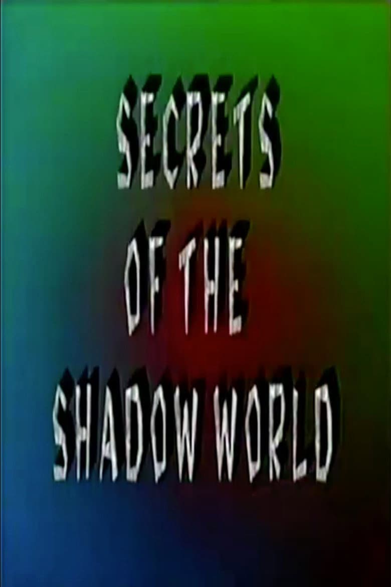 Secrets of the Shadow World poster