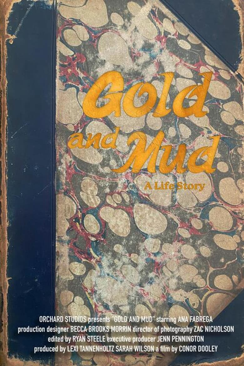 Gold and Mud poster