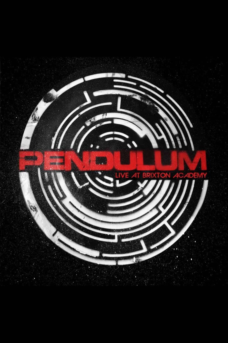 Pendulum:  Live At Brixton Academy poster