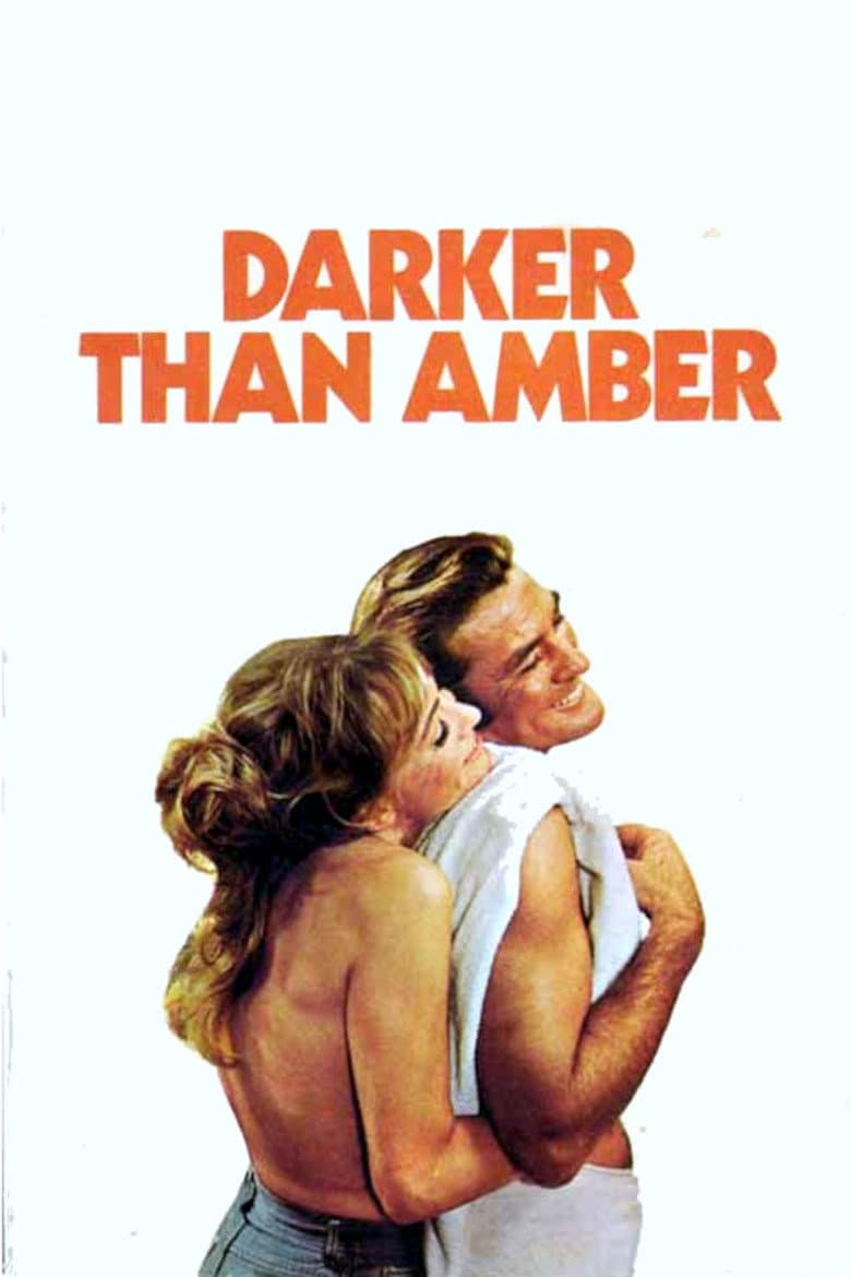 Darker Than Amber poster