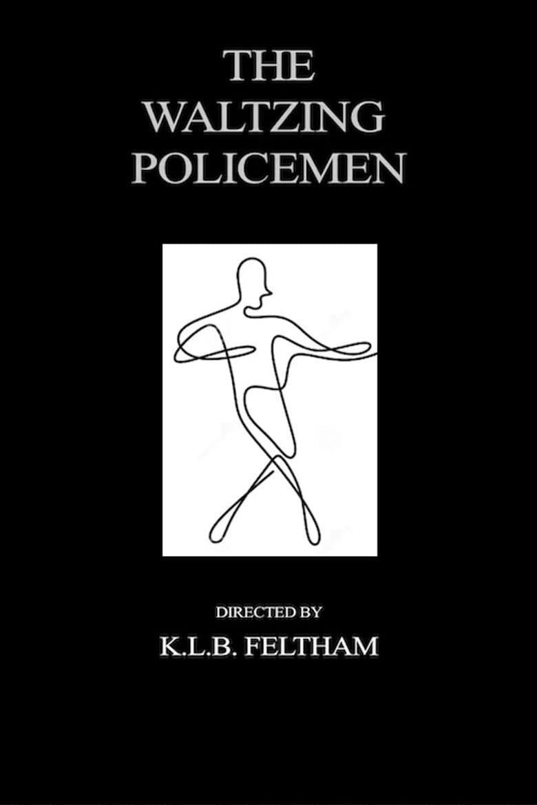 The Waltzing Policemen poster