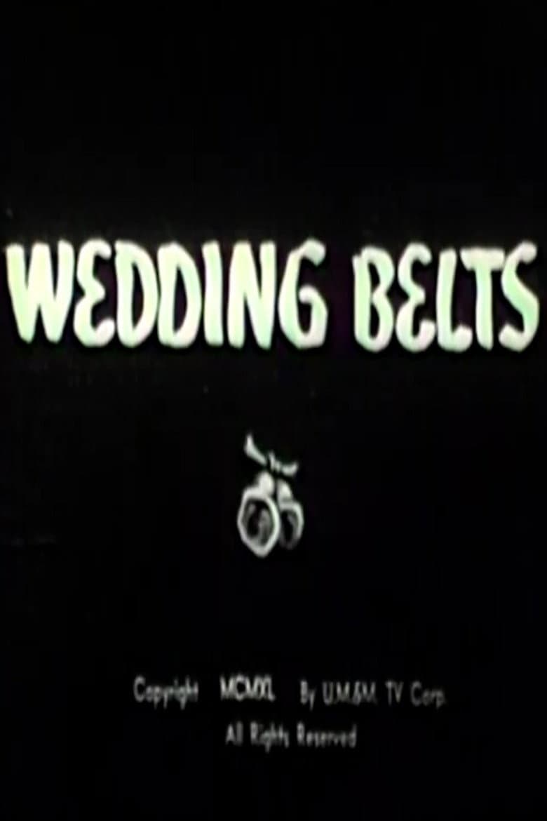 Wedding Belts poster