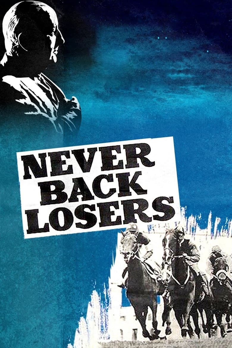Never Back Losers poster