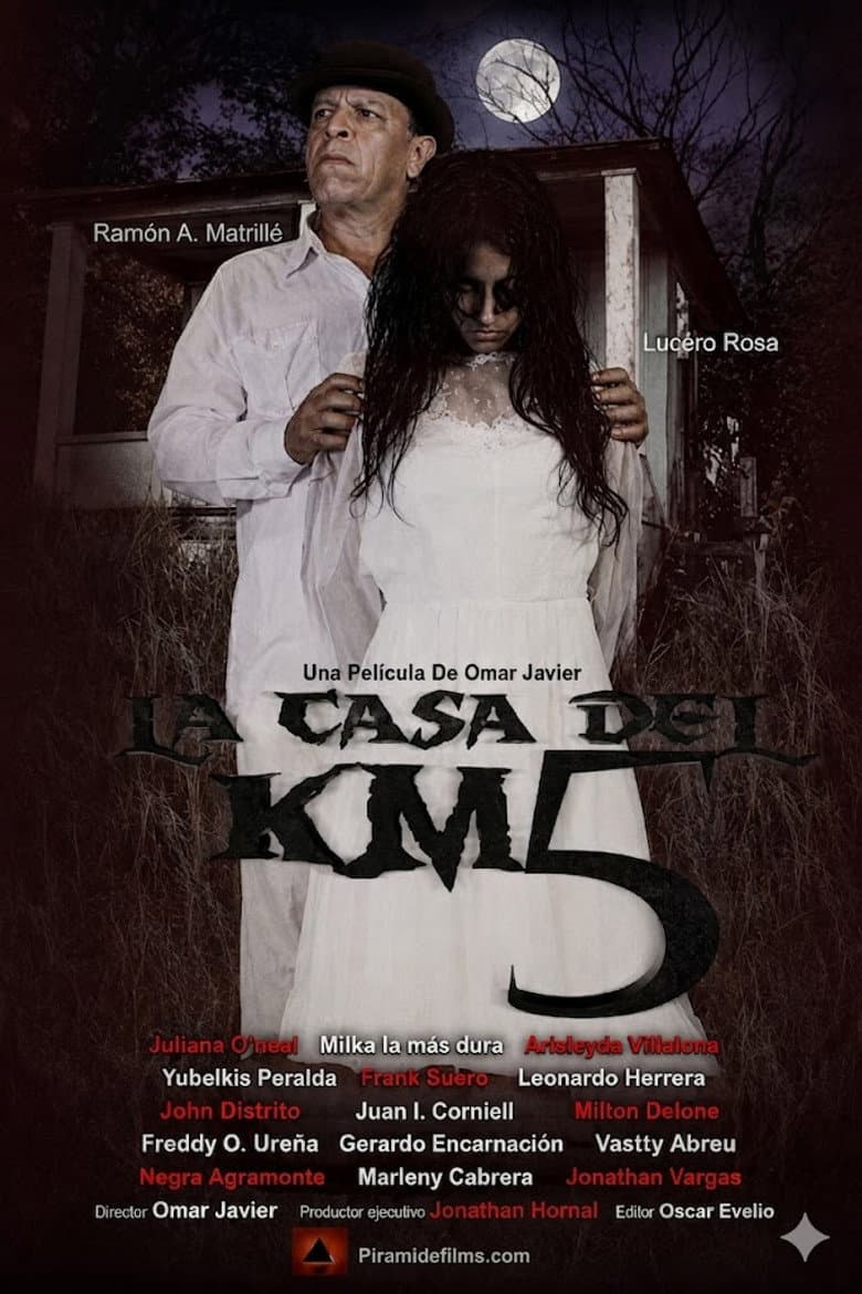 La Casa del Kilómetro 5 poster