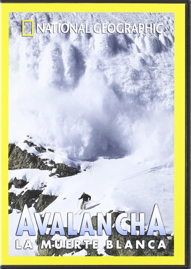 Avalanche: The White Death poster