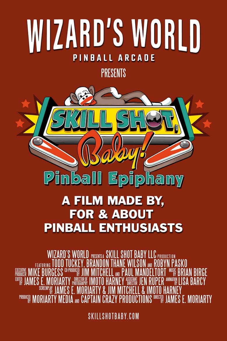 Skill Shot, Baby! Pinball Epiphany poster