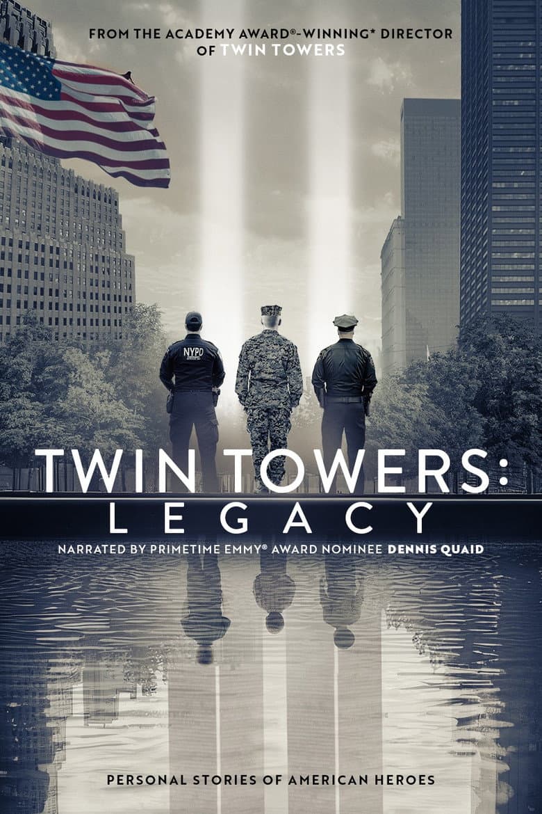 Twin Towers: Legacy poster