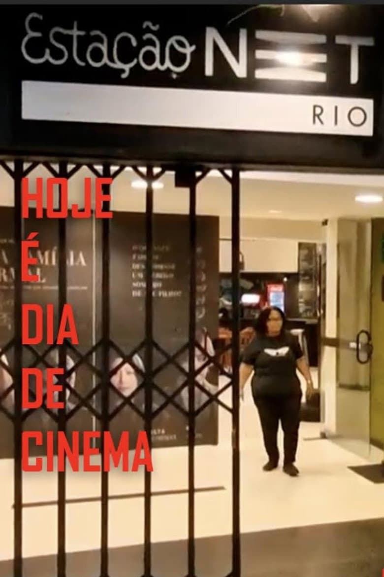 Hoje É Dia De Cinema poster