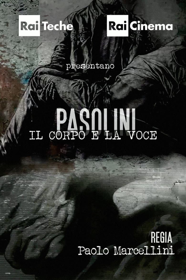 Pasolini - Il corpo e la voce poster