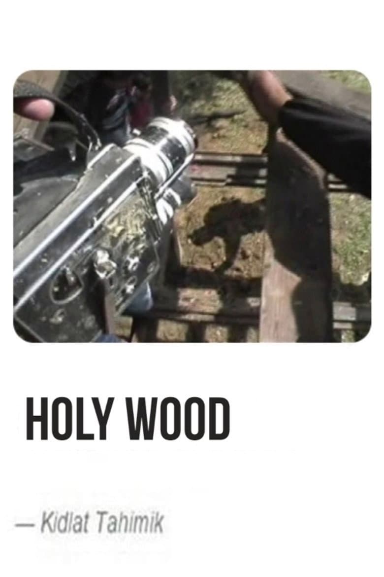 Holy Wood poster