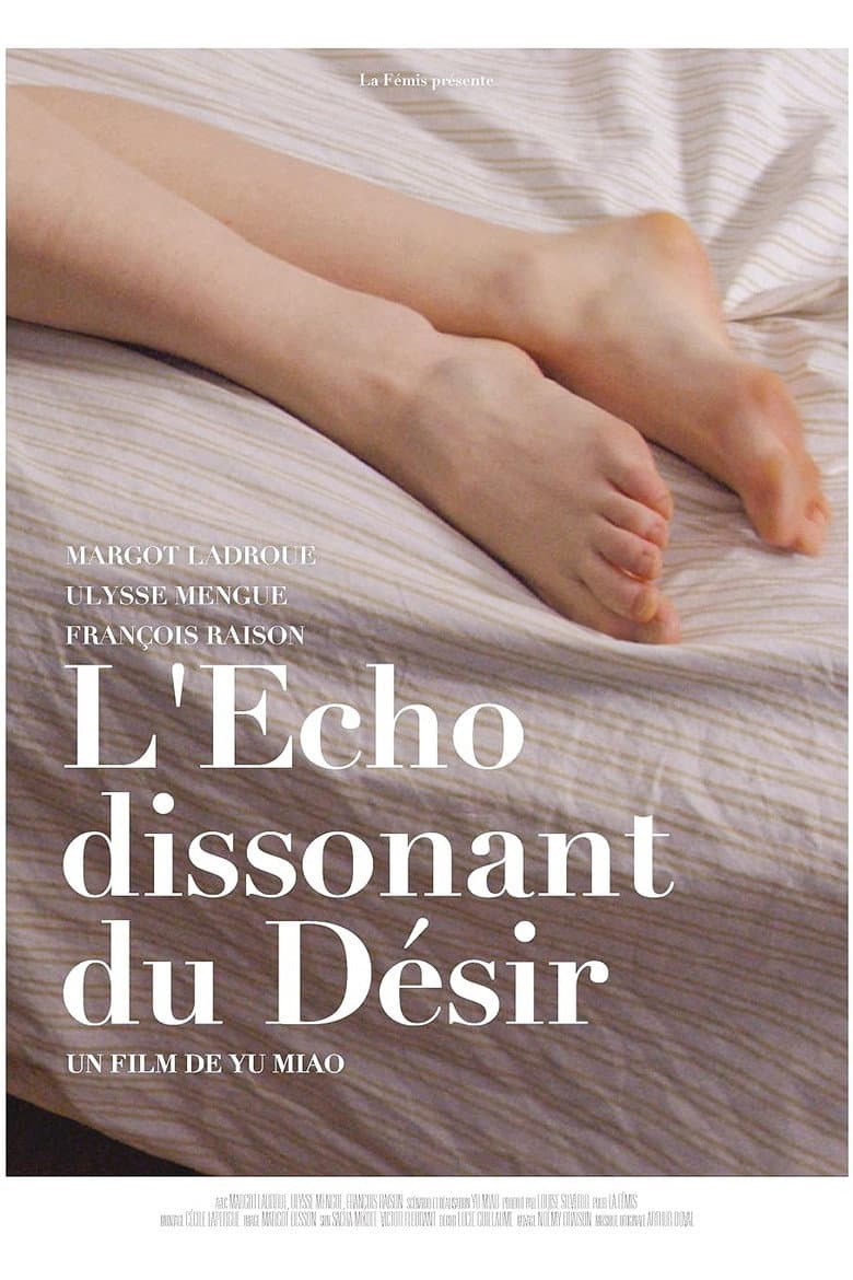 The Dissonant Echoes of Desire poster