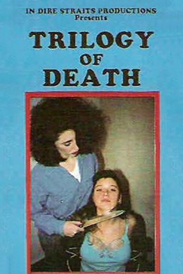 Trilogy of Death poster