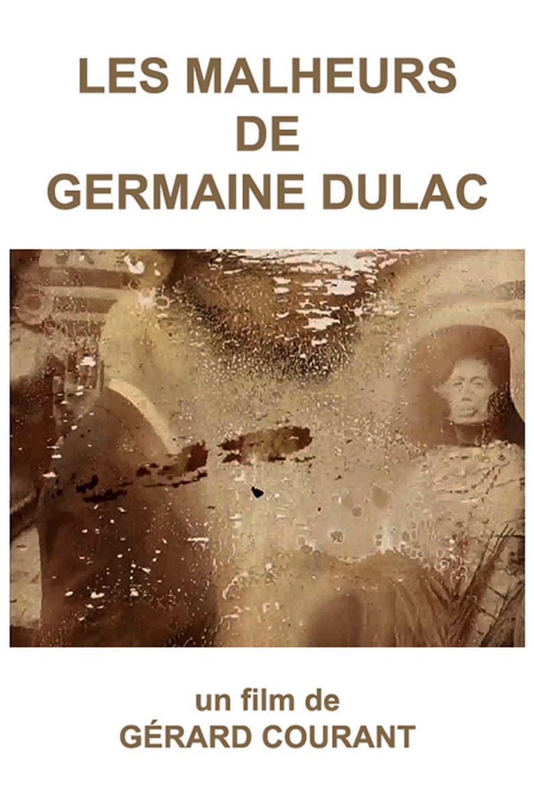 Les Malheurs de Germaine Dulac poster