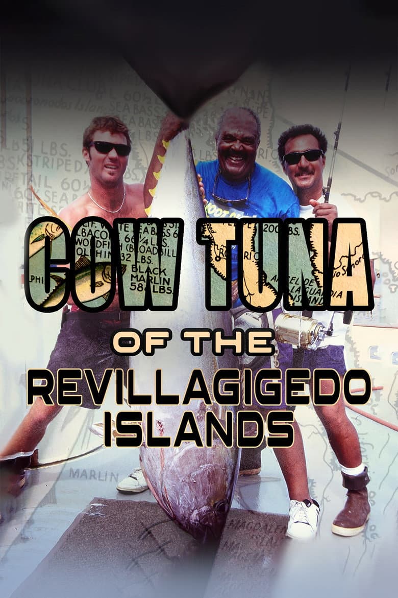 Cow Tuna at the Revillagigedo Islands poster