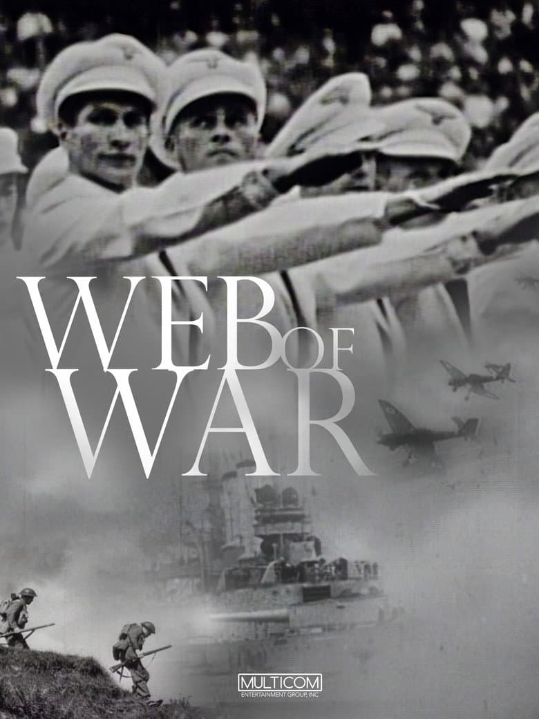 A Web of War poster