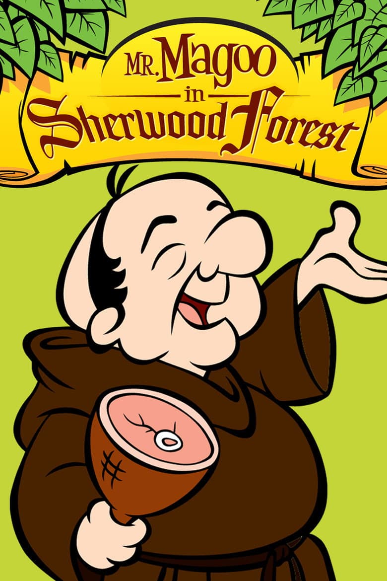 Mr. Magoo in Sherwood Forest poster